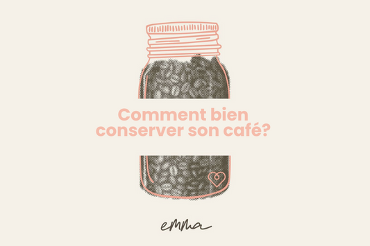 Comment bien conserver son café ; les bonnes pratiques